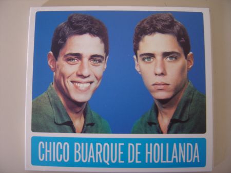 O primeiro disco de Chico, cuja primeira faixa é justamente A Banda.